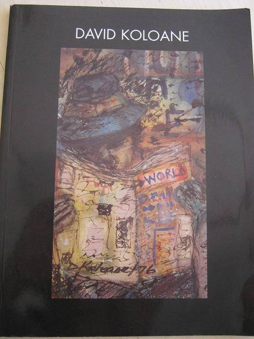 DAVID KOLOANE. By Veronique Tadjo