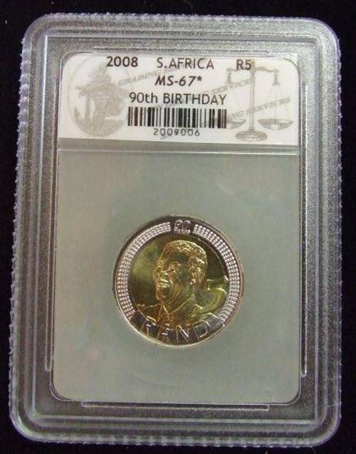 Mint State 67 Nelson Mandela 90th Birthday Coin.. Graded and Slabbed Year 2008