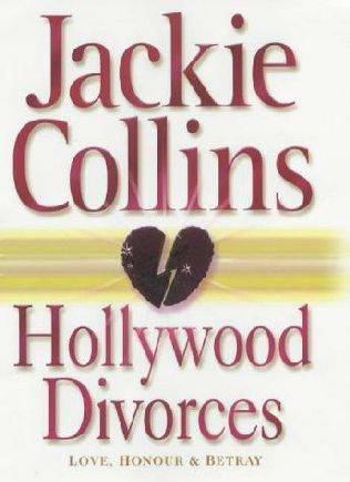 HOLLYWOOD DIVORCES by Jackie Collins