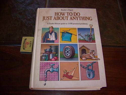 BOOK - HOW TO DO JUST ABOUT ANYTHING - READERS DIGEST