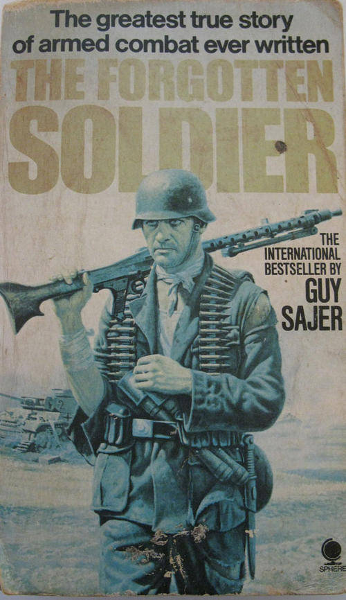 #BOOK SALE!!!!# @@@ CRAZY LOW PRICES!!! GUY SAJER - THE FORGOTTEN SOLDIER