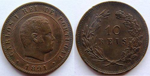 Portugese 10 Reis - 1891!!!!
