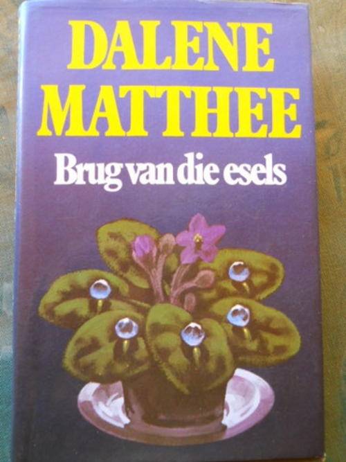 Dalene Matthee - Brug van die esels