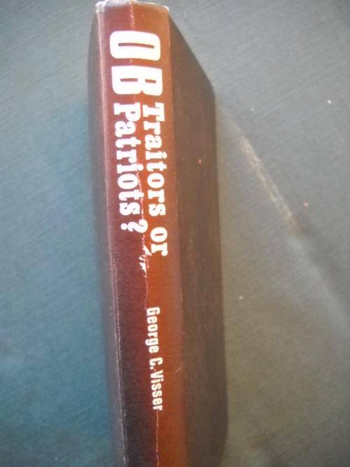 GEORGE  CLOETE  VISSER  OB (Ossewabrandwag)  TRAITORS  OR  PATRIOTS  First published 1976