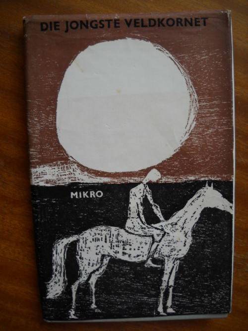 MIKRO  Die Jongste Veldkornet  1964 - Uitgawe