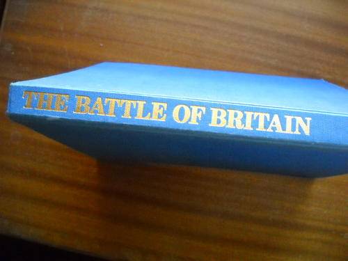 RICHARD TOWNSHEND BICKERS  The Battle of Britain  1990 - Edition  Published by SALAMANDER Books Ltd