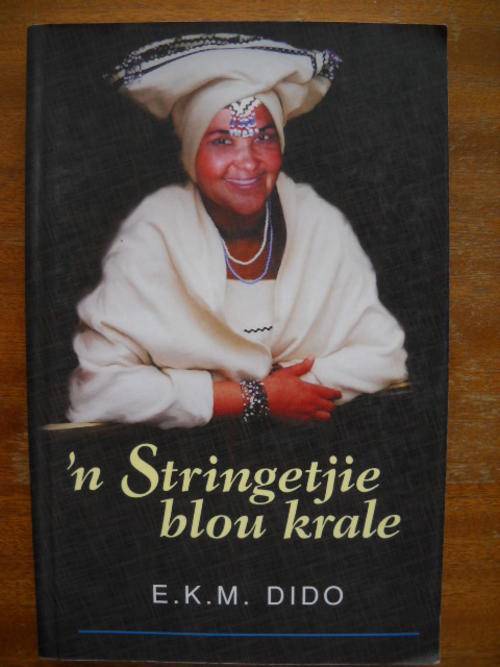 E.K.M. DIDO  'n Stringetjie blou krale  Eerste uitgawe, vierde druk 2004
