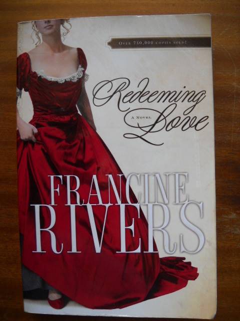 FRANCINE RIVERS  Redeeming Love  1997 Edition