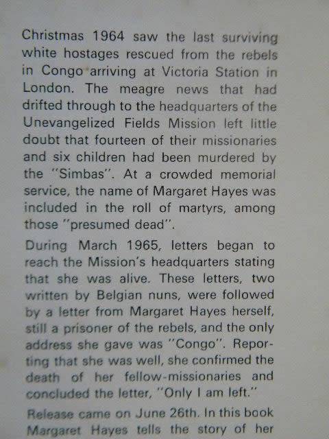 MISSING - BELIEVED KILLED  by Margaret Hayes (Her own story)