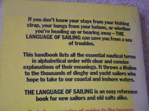 THE LANGUAGE OF SAILING  by Melissa Shuwall