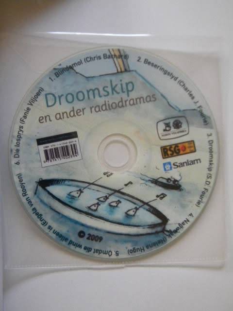 DROOMSKIP EN ANDER RADIODRAMAS  Uitgesoek vir skole deur Herman van der Westhuizen