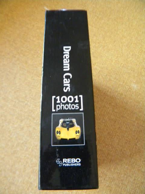 DREAM CARS  (1001 photos)  Rebo Publishers