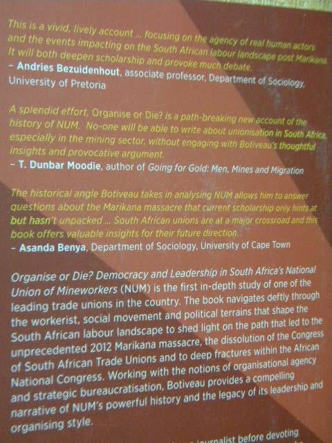 ORGANISE OR DIE  Democracy and Leadership in South Africa`s NUM  by Raphael Botiveau
