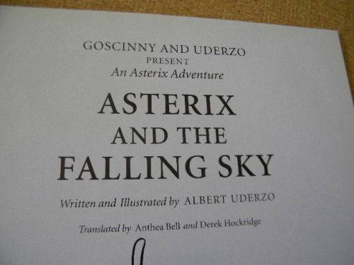 COMIC BOOKS: ASTERIX AND THE FALLING SKY  Written and Illustrated by Albert Uderzo  No 33