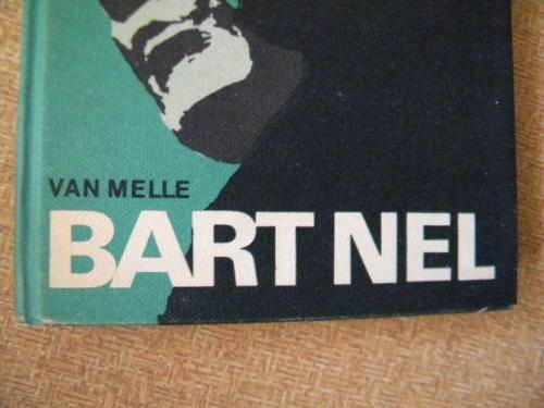 3 HARDEBANDE  Bart Nel (J van Melle), Over-die-berge (D F Malherbe) en Teen die helling (Boerneef)