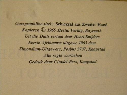 TWEEDEHANDSE LEWENSLOT  deur Heinz G. Konsalik