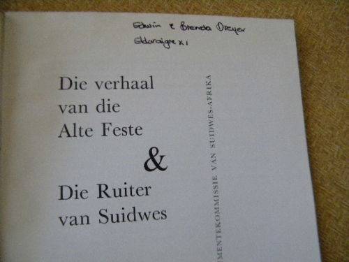 DIE ALTE FESTE EN DIE RUITER VAN SUIDWES  deur D.W. Krynauw