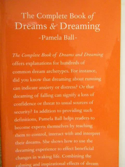 THE COMPLETE BOOK OF DREAMS and DREAMING  by Pamela Ball