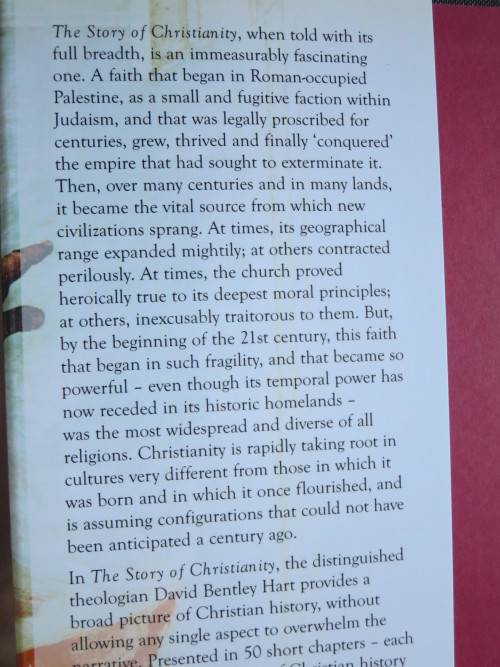 THE STORY OF CHRISTIANITY  by David Bentley Hart  2000 years of Christianity