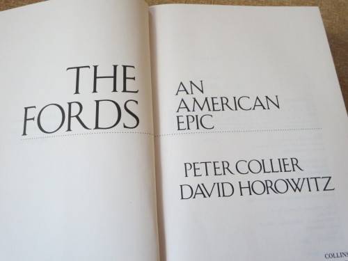THE FORDS  by Peter Collier and David Horowitz  (Biography)