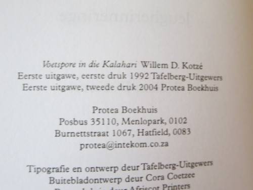 VOETSPORE IN DIE KALAHARI  deur Willem D. Kotzé  Jeugherinneringe  (GETEKEN)