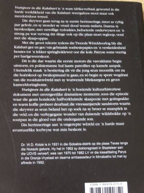 VOETSPORE IN DIE KALAHARI  deur Willem D. Kotzé  Jeugherinneringe  (GETEKEN)