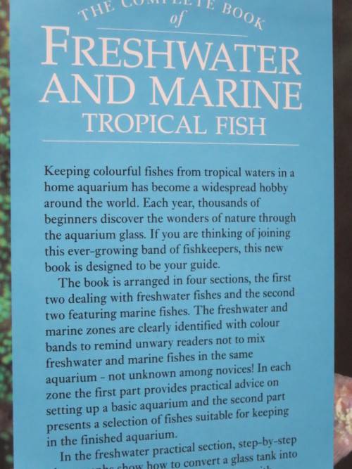 THE COMPLETE BOOK OF FRESHWATER AND MARINE TROPCIAL FISH  by R Crow and D Keeley