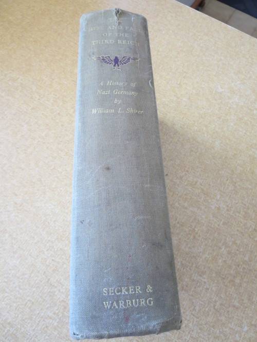 THE RISE AND FALL OF THE THIRD REICH  A History of Nazi Germany  by William L. Shirer