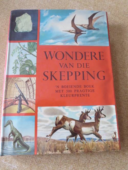 WONDERWERKE VAN DIE SKEPPING  deur Bertha Morris Parker (Vertaal en verwerk)