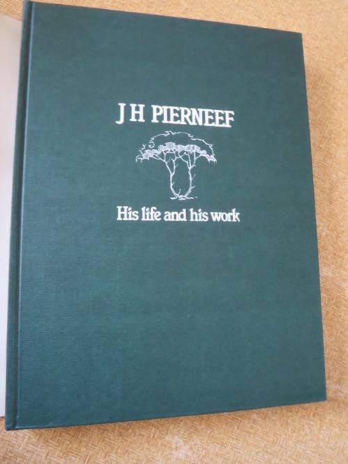 J H PIERNEEF: His life and his word  editor: P G Nel