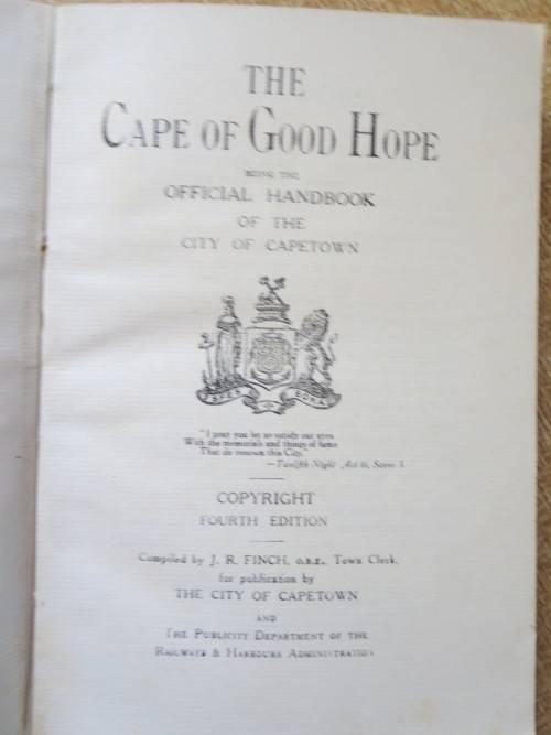 THE CAPE OF GOOD HOPE  Being The Official Handbook Of The City of Cape Town
