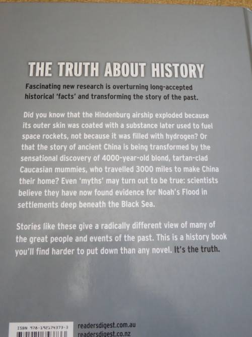 THE TRUTH ABOUT HISTORY - How new evidence is transforming the story of the past