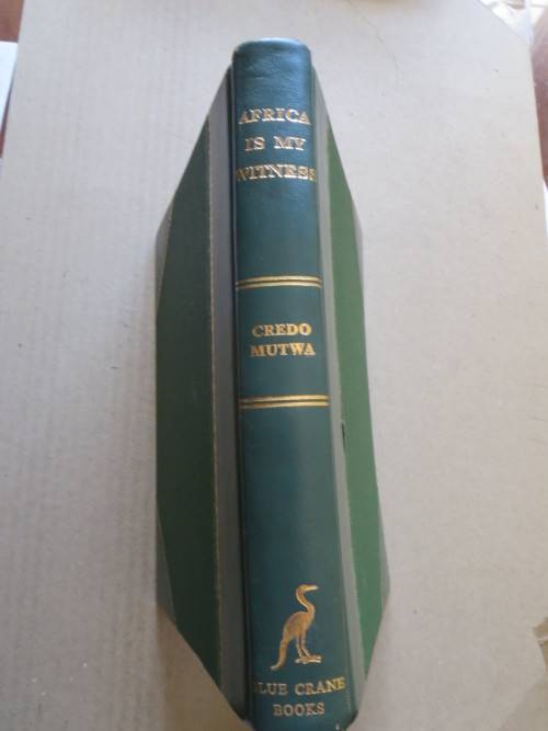 AFRICA IS MY WITNESS  by Vusamazulu Credo Mutwa  (SIGNED)