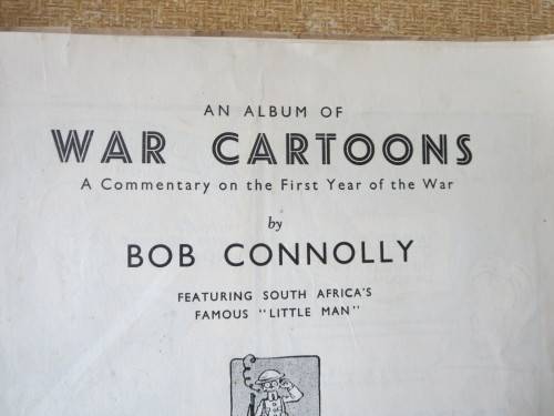 A SELECTION OF WAR CARTOON  by Bob Connolly