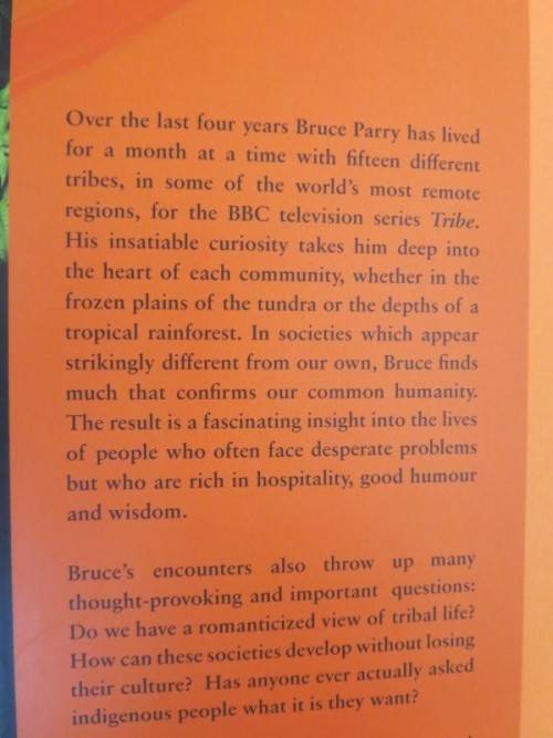 TRIBE  Adventures in a changing world  by Bruce Parry  (BBC television series)