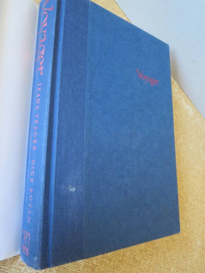 VOYAGER (The flying adventure of a lifetime) Jeana Yeager and Dick Rutan ( with Phil Patton)