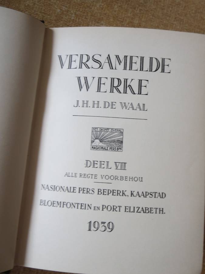 VERSAMELDE WERKE. J.H.H. de Waal. (Agt Volumes). (P)