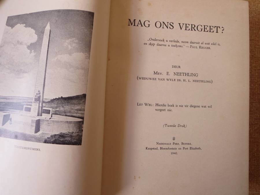 ONS GESKIEDENIS-SERIE. MAG ONS VERGEET? deur Mev. E. Neethling. (Anglo-Boereoorlog)  (P)