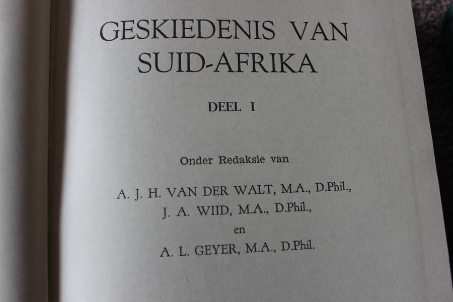 GESKIEDENIS VAN SUID-AFRIKA - VOLUME 1 en 2  deur V d Walt, Wiid, Geyer