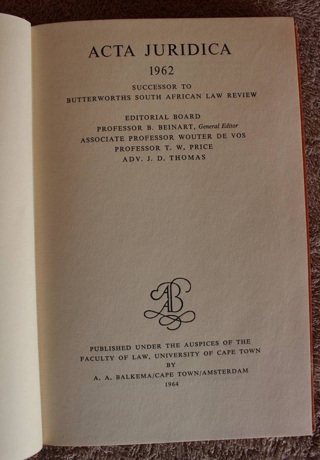 ACTA JURIDICA 1962 and 1963. (Law Journal of UCT Law Faculty)   (W)