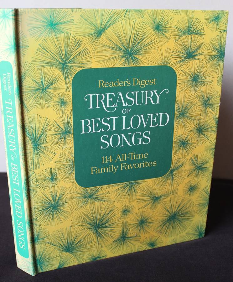 READER'S DIGEST. Treasury of Best Loved Songs.
