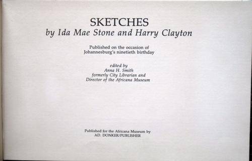 SKETCHES by Ida Mae Stone and Harry Clayton