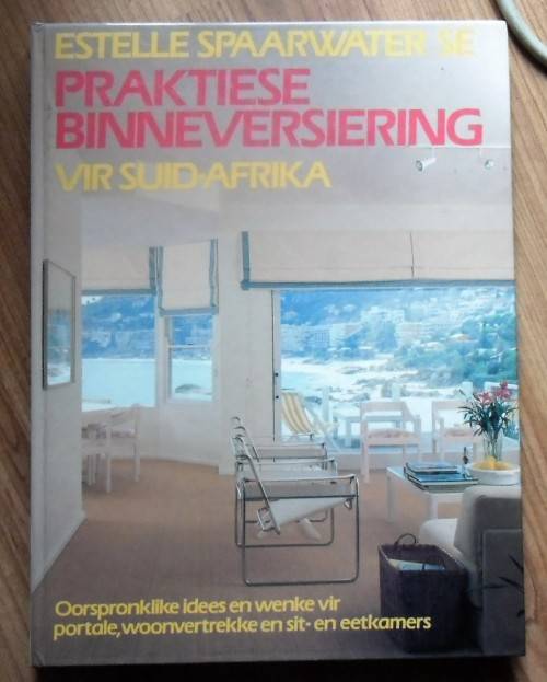 PRAKTIESE BINNEVERSIERING VIR SUID-AFRIKA deur Estelle Spaarwater