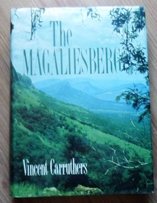 MAGALIESBERG by Vincent Carruthers