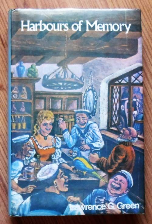 HARBOURS OF MEMORY by Lawrence G GreenR95