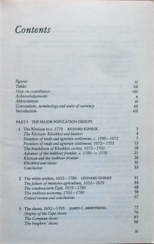 THE SHAPING OF SOUTH AFRICAN SOCIETY 1652-1820 by R Elphick & H Giliomee (Editors)