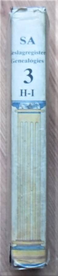 SOUTH AFRICAN GENEALOGIES Volume 3 (H  I) by Heese & Lombard