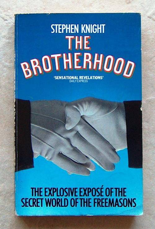 THE BROTHERHOOD by Stephen Knight