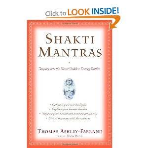 Shakti Mantras Tapping into the Great Goddess Energy Within