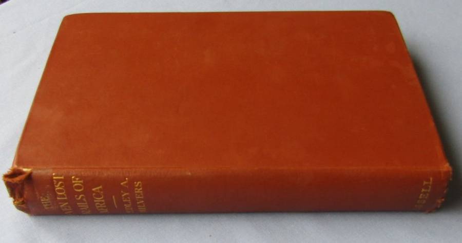 1931 - The Seven Lost Trails of Africa - Hedley A. Chilvers